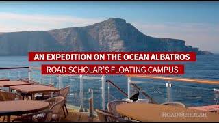 Road Scholars Floating Campus  The Ocean Albatros [upl. by Sucramat]