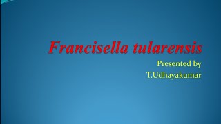 Francisella tularensis  Gram  negative bacteria [upl. by Emawk]