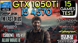 GTX 1050 Ti  I5 4570 amp 16GB Ram  Test In 15 Games In Mid 2024 [upl. by Horace]