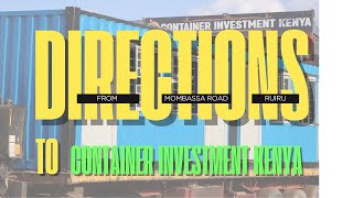 Directions to Container Investment Kenya [upl. by Todd792]