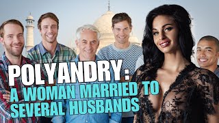 10 Amazing Facts About Polyandry [upl. by Basset582]