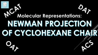 How to Draw a Newman Projection for Cyclohexane Chair Conformations  Organic Chemistry [upl. by Tannen]