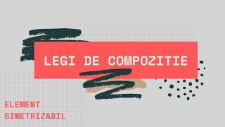 Lecția 4  Elementul Simetrizabil [upl. by Eittod719]