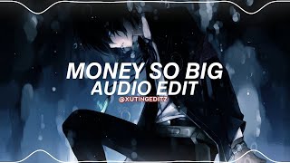 Money so big  yeat  edit audio [upl. by Hayalat]