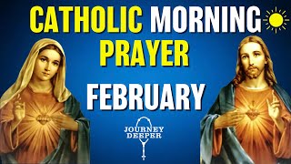 Catholic Morning Prayer FEBRUARY 2024  Catholic Prayers For Everyday [upl. by Li]