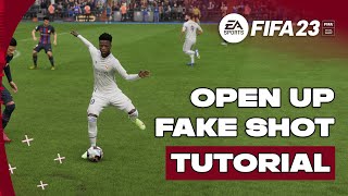 FIFA 23 Open Up Fake Shot  Most Powerful Direction Change  SKILLS TUTORIAL [upl. by Moyna552]