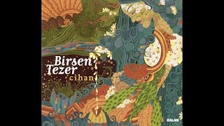 Birsen Tezer  Cihan Full Album [upl. by Abate]