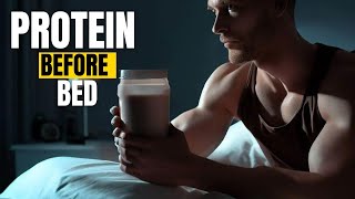 Protein Before Bed New Research [upl. by Alehcim]