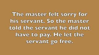 Parable of the Unmerciful Servant [upl. by Pelagia]