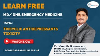 MDDNB Emergency Medicine  Tricyclic Antidepressants Toxicity  By DrVasanth  Raaonline [upl. by Aicnorev75]