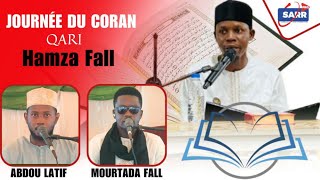 Journée du Coran Qari Hamza fall  Prestation Abdou latif et Mourtada Fall [upl. by Yelkrab]