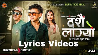 Urgen Dong X  Dashain Lagyo Lyrics  Music Video  New Nepali Dasai Song 2081 [upl. by Ahserak]