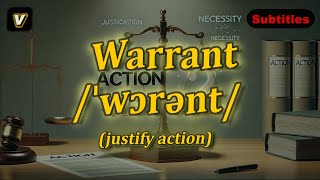 v Warrant meaning justify action with 5 examples [upl. by Lledyl]