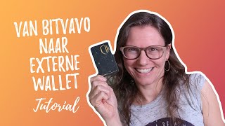 Van Bitvavo naar externe wallet Tutorial [upl. by Lanor]