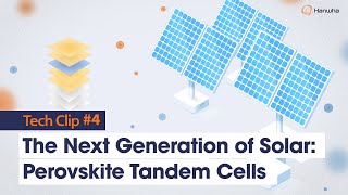 An Introduction to Perovskite Tandem Solar Cells [upl. by Madalyn]