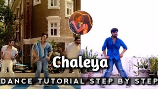 Chaleya Dance Steps Tutorial  Jawan  Shah Rukh Khan Nayanthara  Arijit Shilpa  Jeet Sharma [upl. by Tem]