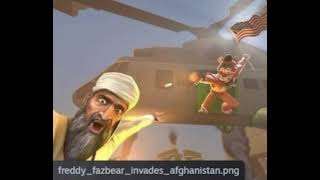 freddy fazbear invades afghanistan [upl. by Stanzel]