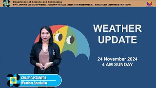 Public Weather Forecast issued at 4AM  November 24 2024  Sunday [upl. by Bondie]