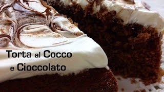 Torta al Cocco e Cioccolato [upl. by Annavahs]