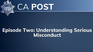 Episode Two Understanding Serious Misconduct [upl. by Eeruhs]