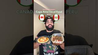 CANADA VS PERU  Copa America of Food [upl. by Esylla]