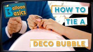 How to Tie a Deco Bubble Using a 260Q  Balloon Basics 50 [upl. by Ahouh]