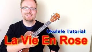 La Vie En Rose How I Met Your Mother  Ukulele Tutorial [upl. by Jemimah]