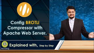 Speed up your website by config BROTLI compressor with Apache Web Server [upl. by Salkcin180]