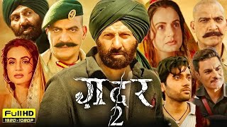 Gadar 2 Full Movie 2023 Facts amp Review  Sunny Deol Ameesha Patel Utkarsh Sharma [upl. by Gnilrits]