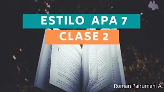 Tutorial APA 7ma edición Clase 2 [upl. by Siramaj220]