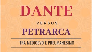 Dante e Petrarca  Tra Medioevo e Preumanesimo [upl. by Aikemat118]