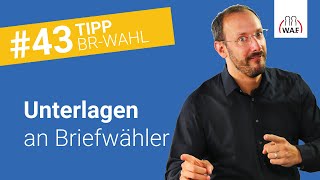 Welche Unterlagen müssen an Briefwähler versendet werden  Betriebsratswahl Tipp 43 [upl. by Choong]