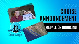 Where are we off to next Cruise revealed and Medallion unboxing [upl. by Ahsias]