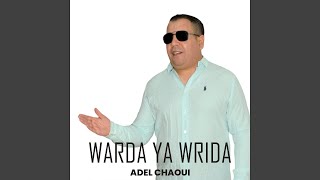 Warda Ya Wrida [upl. by Leroi]