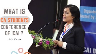 What is CA Students Conference How to Present Paper at ICAI Conferences with samples Isha Verma [upl. by Buxton]