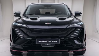 quot2025 Haval H6 HEV Review Everything You Need to Knowquot [upl. by Nuncia590]