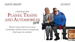 Planes Trains and Automobiles Remake [upl. by Marwin]