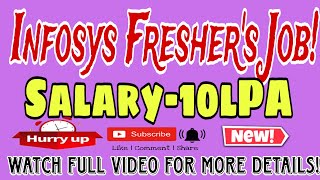 Infosys Recruitment 2024  Hiring for Freshers  Salary Upto 10 LPA Package [upl. by Sedgewake503]