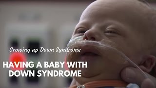 Raising a baby with Down Syndrome [upl. by Atsiuqal]