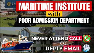 Maritime Institute with poor Admission department  Never attend call or reply mail [upl. by Sibbie]