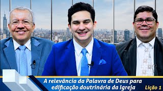 Revista de EBD Betel Dominical 1 A relevância da Palavra de Deus edificação doutrinária da Igreja [upl. by Nonnerb]