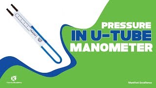 U tube manometer pressure measurement Kisembo Academy [upl. by Ecydnac945]