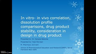 IVIV correlation dissolution profile comparisons drug product stability consideration in design [upl. by Aicitel]