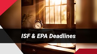 ISF Timing and EPA Regulations [upl. by Melar]