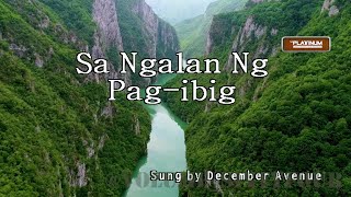 December Avenue  Sa Ngalan Ng PagIbig  KaraokeLyricsInstrumental [upl. by Teeniv]