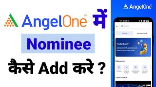 Angel One Me Nominee Kaise Add Kare  How To Add Nominee in Angel Broking [upl. by Seavey]