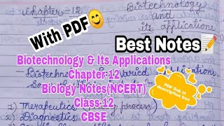 Biology Chapter12 Biotechnology amp Its Applications Class12 Best Handwritten NotesPDF NCERT CBSE [upl. by Eitsud]