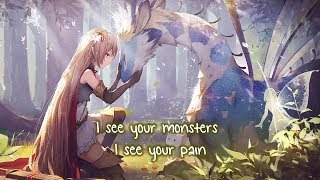 Nightcore ⇢ I see your monsters Lyrics [upl. by Inig776]