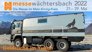 Messe Wächtersbach 2022  Goldsuche im Yukon [upl. by Earle]