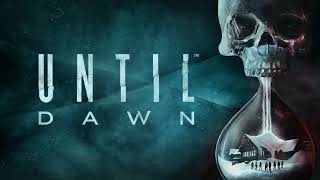 Until Dawn  End Credits Theme [upl. by Atilrep446]